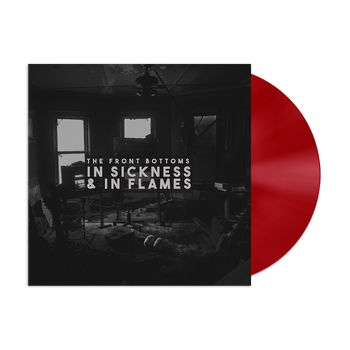 In Sickness & In Flames (Red Vinyl)