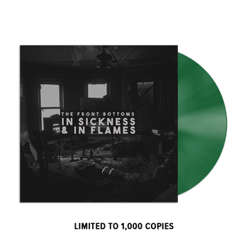 In Sickness & In Flames Vinyl (Evergreen)